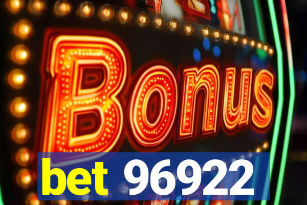 bet 96922